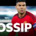 Friday’s gossip: Casemiro, Sancho, Salah, De Gea, Cedric, Xavi