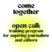 Open Call: Training Program For Aspiring Journalists And Editors